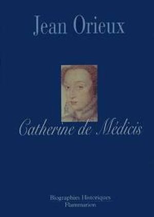 Catherine de medicis ou la reine noire