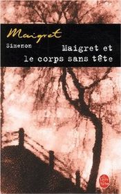 Couverture Maigret et le corps sans tête Couverture Maigret et le corps sans tête