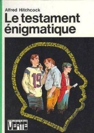 Le Testament énigmatique