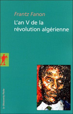 L'An V de la révolution algérienne