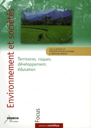 Environnement et sociétés : Territoires, risques, développement, éducation