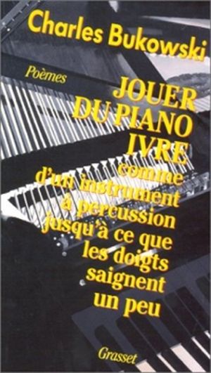 Jouer du piano ivre comme d'un instrument à percussion jusqu'à ce que les doigts saignent un peu