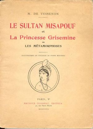 Le Sultan Misapouf et la Princesse Grisemine