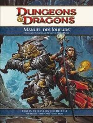 Dungeons & Dragons Livre de règles ver. 4.0 : Manuel des joueurs