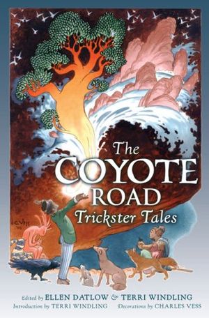 The Coyote Road : Tricksters Tales