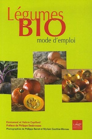 Légumes bio, mode d'emploi