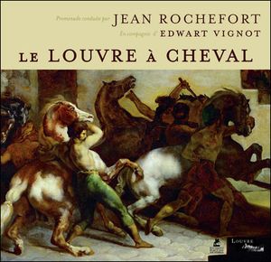 Le Louvre à cheval