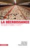 La décroissance : Dix questions pour comprendre et en débattre