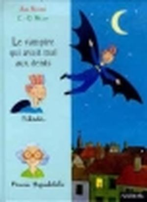 Le vampire qui avait mal aux dents