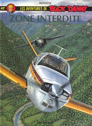 Zone interdite - Buck Danny, tome 47