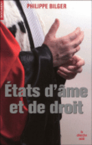 Etats d'âme et de droit