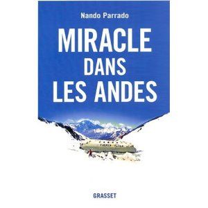 Miracle dans les Andes