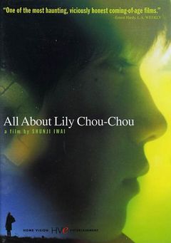 Affiche All About Lily Chou-Chou