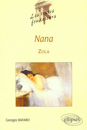 Nana d'Emile Zola