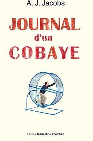 Journal d'un cobaye