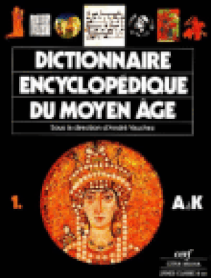 Dictionnaire encyclopédie du Moyen-âge