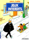 Jeux Interdits - Quick & Flupke, tome 2