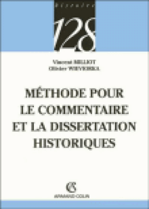 Méthode pour le commentaire et la dissertation historiques