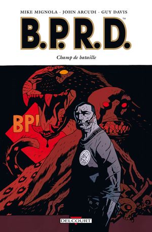 Champ de bataille - B.P.R.D., tome 8