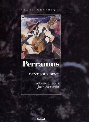 Dent pour dent- Perramus, tome 4