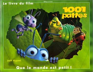 1001 pattes: Le livre du film