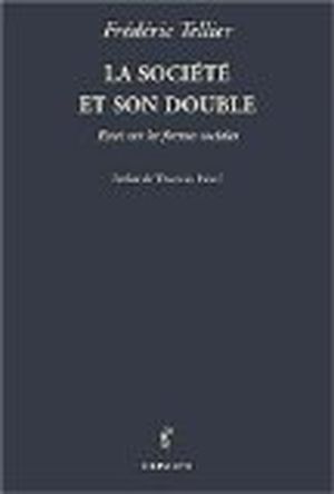 La société et son double