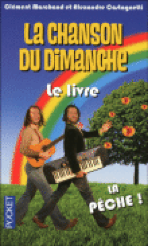 La Chanson du Dimanche, le livre