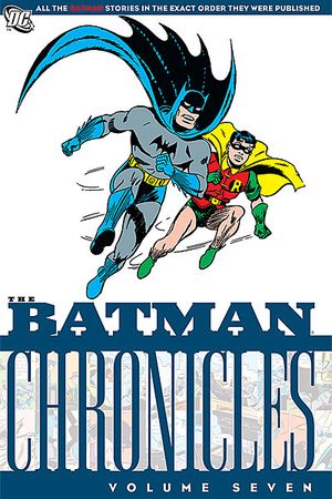 The Batman Chronicles Volume 7