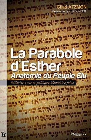 La Parabole d'Esther : anatomie du peuple Élu