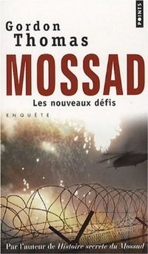 Mossad, les nouveaux défis