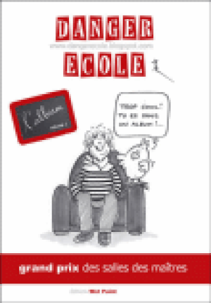 Danger école