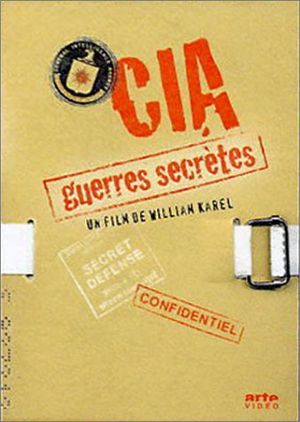 CIA, guerres secrètes