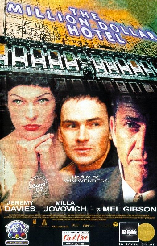 The Million Dollar Hotel The Million Dollar Hotel - Film (2000) - SensCritique