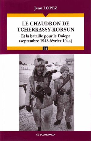 Le chaudron de Tcherkassy-Korsun