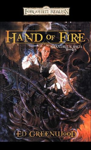 Hand of Fire - La Saga de Shandril, tome 3