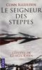 le seigneur des steppes