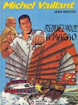 Rendez-vous à Macao - Michel Vaillant, tome 43