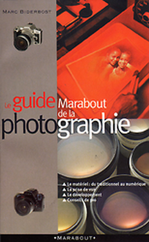 Le guide Marabout de la photographie