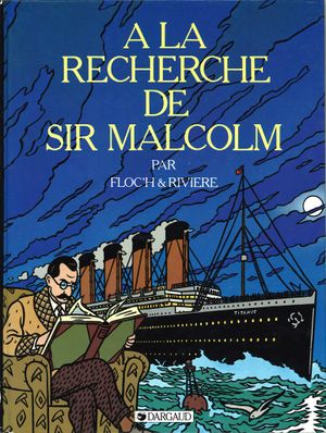 À la recherche de Sir Malcolm - Albany & Sturgess, tome 3