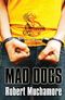 Mad Dogs - Cherub, Mission 8