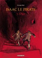 Couverture Olga - Isaac Le Pirate, tome 3 Couverture Olga - Isaac Le Pirate, tome 3
