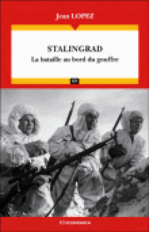 Stalingrad : la bataille au bord du gouffre