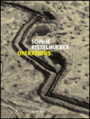 Sophie Ristelhueber, opérations