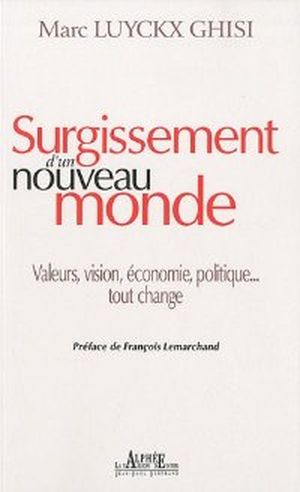 Surgissement d'un nouveau monde