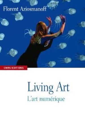 Living Art, l'art numérique