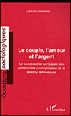 Le couple, l'amour et l'argent