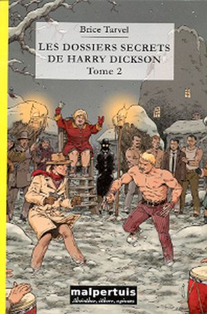 Les dossiers secrets de Harry Dickson, tome 2