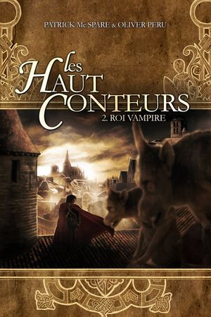 Roi Vampire - Les Haut-conteurs, tome 2