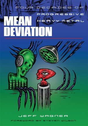 Mean Deviation : Four Decades of Progressive Metal