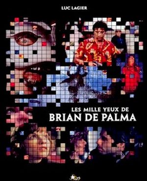 Les Mille yeux de Brian de Palma